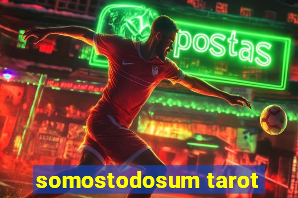 somostodosum tarot